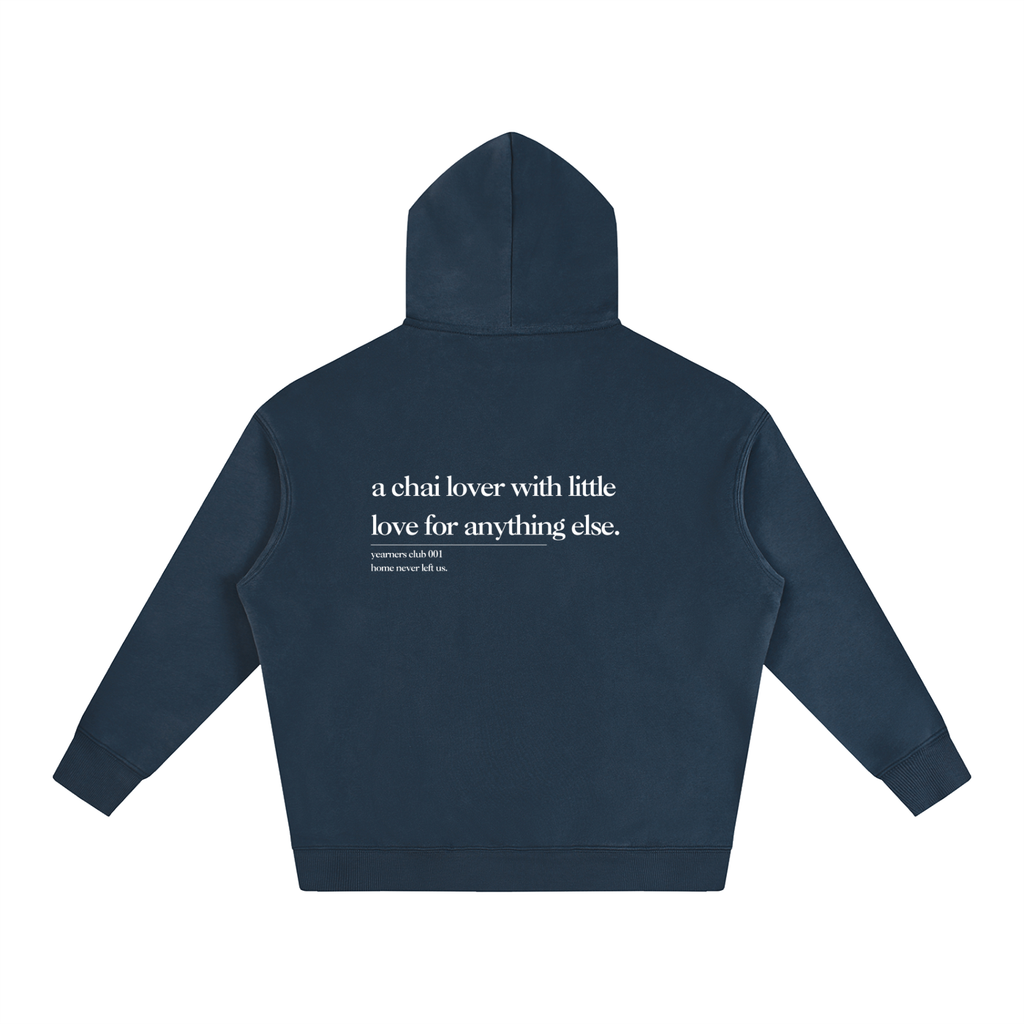 The Chai Lover Hoodie - Oversized Hoodie